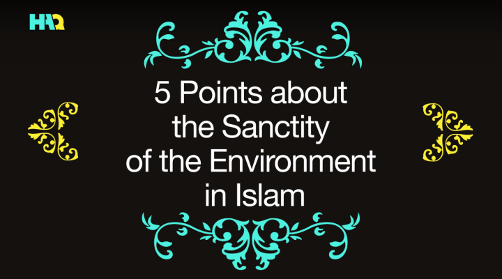 Nature’s Rights in Islam!