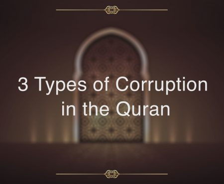 What Does the Quran Say about Corruption?