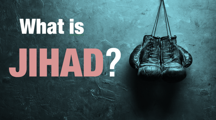 Facts About Jihad You’ve Never Heard!