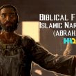 Prophet Abraham’s (Ibrahim) Story in Islam