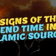 Be Ready for the End Time After These 5 Signs!