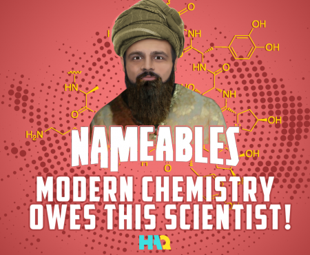 Modern Chemistry Owes this Muslim Scientist!