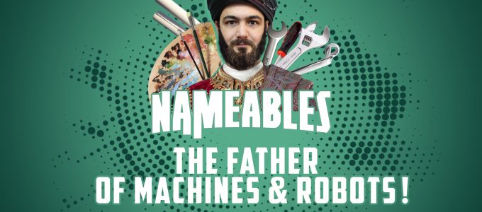 The Muslim Scientist Who Invented the First-Ever Robot!