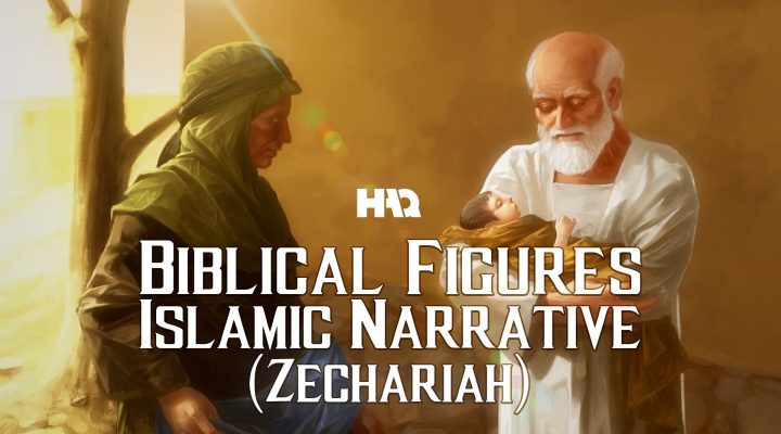The Story of Zechariah in Islam