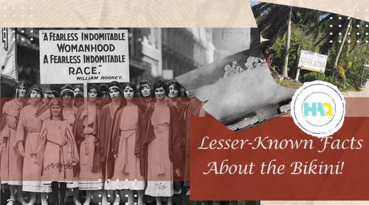 Lesser-Known Facts about the Bikini!