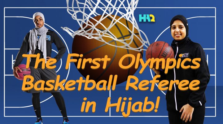 Sara Gamal, the First Muslim Hijabi Basketball Referee in Olympic Games!