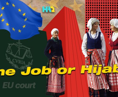 Oppressing Muslim Women in Europe: Either a Job or the Hijab!