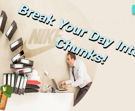 Daily Routine Activities: Break Your Day into 3 Chunks!