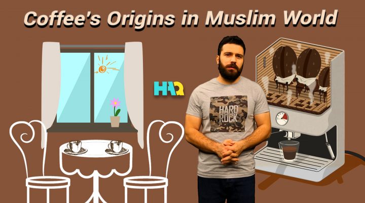 Did You Know that Muslims Discovered Coffee?