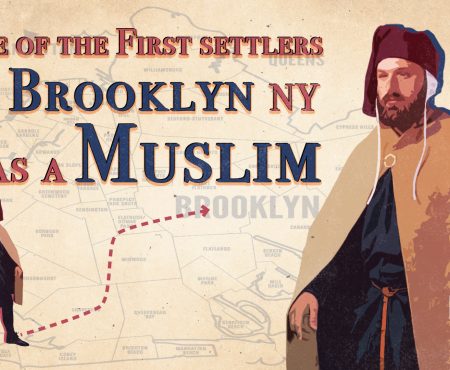 One of the First Settlers of Brooklyn, New York Was a Muslim!