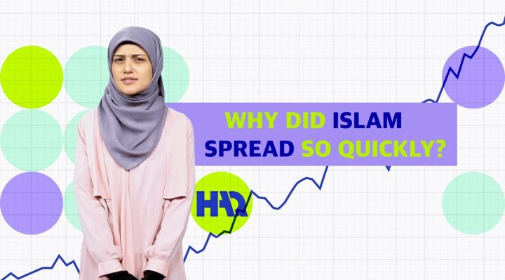 Why Did Islam Spread So Quickly?