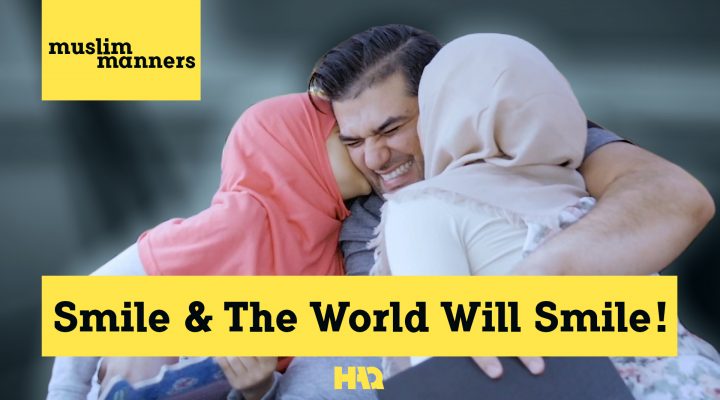 Smile & The World Smiles Back at You!