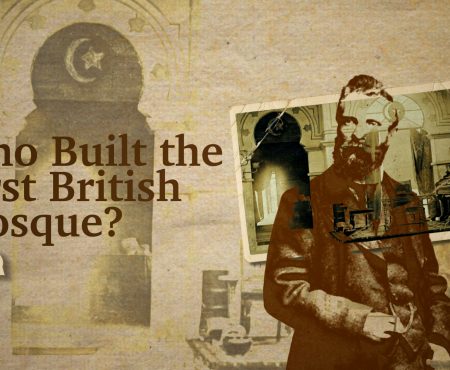 Who Built the First British Mosque?