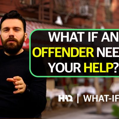 What If an Offender Needs Your Help?