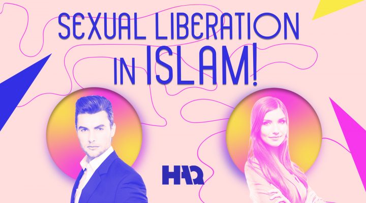 Islam & Sexual Liberation!