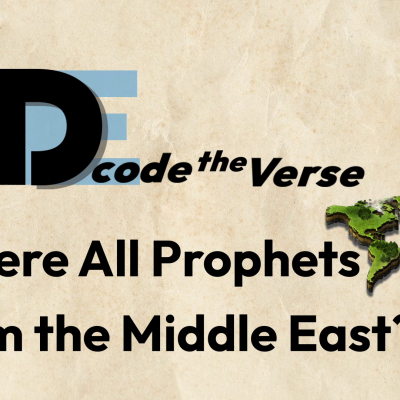Were All Prophets From the Middle East?