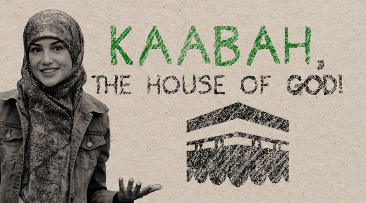 Kaabah, the House of God!